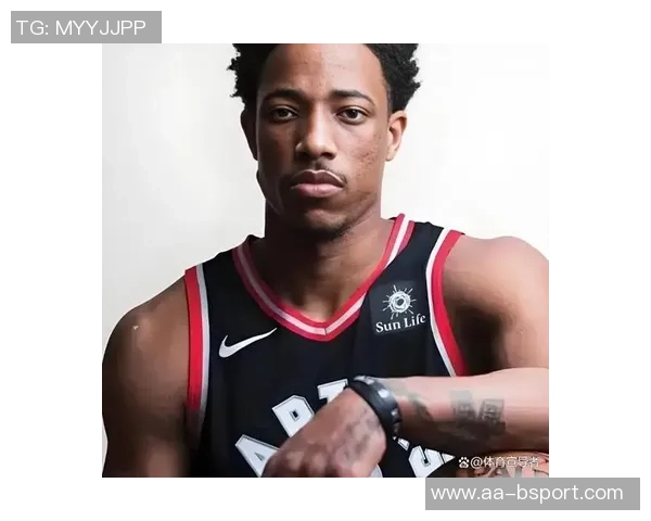 德罗赞回应Drake歌词自嘲：我在猛龙的成就永远无法被遗忘